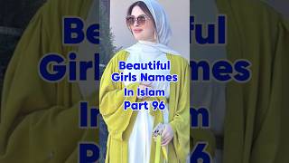 10 Beautiful Muslim Girls Names Part 96 ❤️☪️#Allah #Islam #islamicshorts #Islamic #Shorts