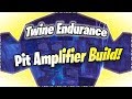 {OUTDATED} Twine Peaks Endurance PIT AMPLIFIER BUILD Fortnite STW