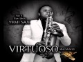 Yemi Sax - Yankuluyah (Original By Timaya)