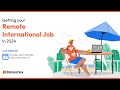 Getting your remote international job in 2024 | BairesDev Webinar