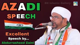 Azadi Speech 🇮🇳 | Independence Day Speech 🇮🇳 | Dr Abdurrasheed Zaini | BK Islamic Gallery