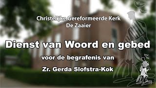 Dienst van Woord en gebed Zr. Gerda Slofstra-Kok