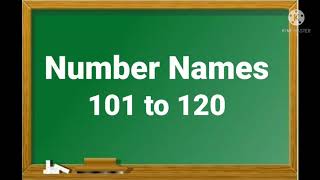 Number Name/Number Names 101 to 120/Number With Spelling/Number 101 to 120 Spelling