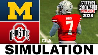 Michigan vs. Ohio State Simulation | NCAA 14 College Football Revamped 2023 Rosters Mod