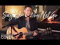 Say You Won't Let Go - James Arthur (Boyce Avenue acoustic cover) on Spotify & iTunes