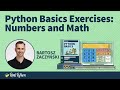 Numbers and Math Practice: Python Basics Exercises