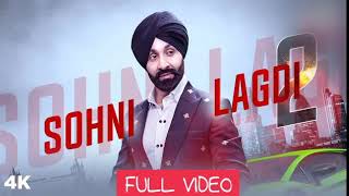 Full Official Video : Sohni Lagdi 2 | Sukhshinder Shinda | Punjabi Song 2020 | Latest Punjabi Songs
