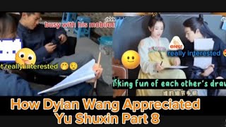 How #dylanwang Appreciated #yushuxin Part 8😱😘#wanghedi #estheryu #cdrama #trending