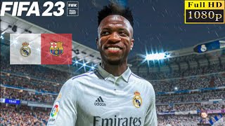 FIFA 23 - Real Madrid vs. Barcelona - El Clasico Full Match PC Gameplay | Full HD
