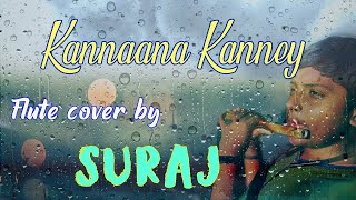 Kannaana Kanney flute cover by SURAJ || Viswasam || Ajith Kumar || Nayanthara || D.Imman ||