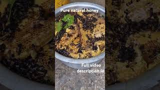 స్వచ్ఛమైన అడవి తేనె # few natural honey # honey