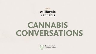 Cannabis Conversations - DCC's Mission