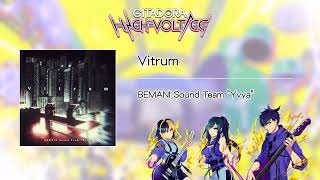 (音源)【GITADORA HIGH-VOLTAGE GST】 Vitrum ／ BEMANI Sound Team \