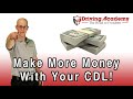 How to Make More Money as a CDL Driver - Driving Academy