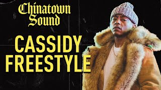 Chinatown Sound - Cassidy - Freestyle