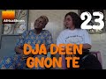 DJA DEEN GNON TÈ-23-VERSION MALINKE