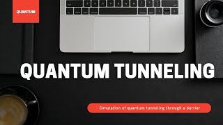 PHYSICS PROGRAMMERS: Quantum tunneling