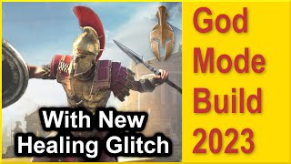 Assassins Creed Odyssey - New God Mode Build 2023 - Max Damage Tank Build - With New Healing Glitch!