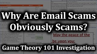 Why Are Scam Emails Obviously Scams? A Game Theory 101 Investigation