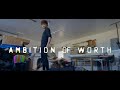 Ambition of Worth   ||   Self Fight