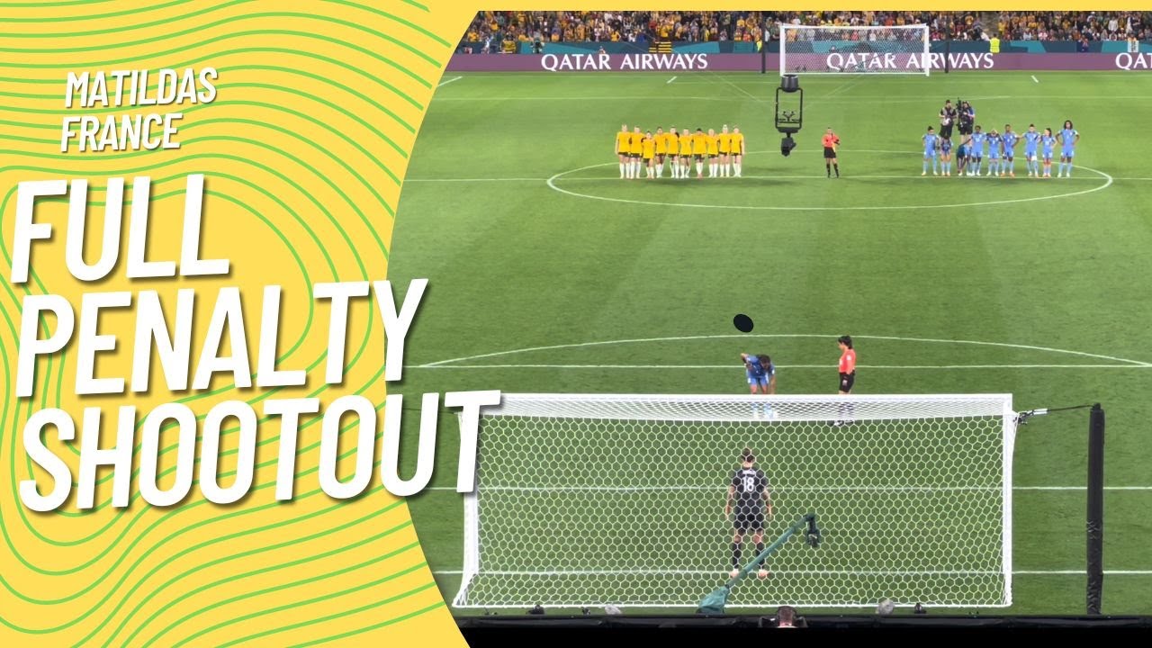 Matildas V France FAN CAM FULL PENALTY SHOOTOUT - FIFA Women's World ...