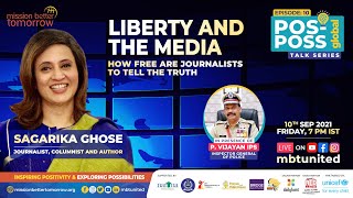 Pos Poss Global TalkEpisode: 10Topic: ‘Liberty and the media\