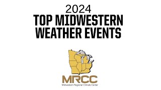 2024 Top Midwestern Weather Events