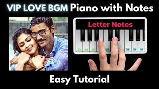 VIP Love BGM Piano Tutorial with Notes | Anirudh | Dhanush | Perfect Piano |  2021
