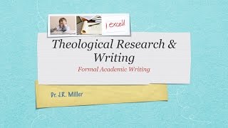 Formal Academic Writing: Part 1 of 2