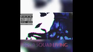 IamNubreed- Dropsquad Living(Audio Visual).