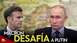 TODO ES GEOPOLÍTICA: armas nucleares de Rusia más cerca de la OTAN, Macron desafía y Europa vs Putin