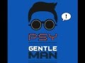 PSY - Gentleman (English Lyrics in Description)