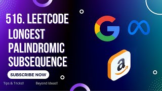 Longest Palindromic Subsequence - 516 Leetcode Medium - Python - Simple DP solution