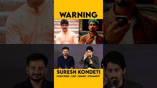 Siddharth Strong Warning to Suresh Kondeti 🤯🤯🥳