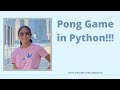 Pong Game in Python | Python Project Ideas
