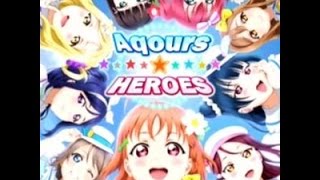 Aqours☆HEROES