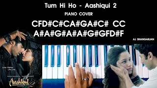 Tum Hi Ho -  Aashiqui 2 Song Piano Cover with NOTES | AJ Shangarjan