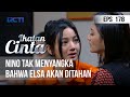 IKATAN CINTA - Nino Tak Menyangka Bahwa Elsa Akan Di Tahanan