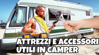 CAMPER 🚌 ACCESSORI E ATTREZZI UTILI DA AVERE AL SEGUITO 🛠