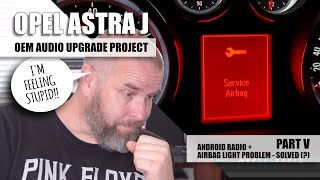 Aftermarket Android radio and airbag light problem - Solved (?)