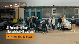 SL Freunde on Tour  „Besuch bei MB club one“