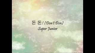 Super Junior - 돈 돈! (Don't Don) [Han \u0026 Eng]