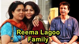 Reema Lagoo Real Family Photos | Husband \u0026 Daughter (2017)