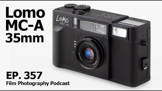 Episode 357 - Film Photography - Creative Aspirations (Video Enhanced)