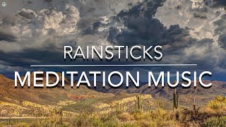 Rainstick's Meditation Music - 16 min. of Deep Relaxation of the body \u0026 mind