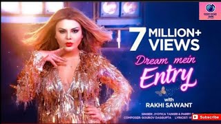 Ashik-Rakhi Sawant(Officialvideo)| Dream Mein Entry |Dance Cover|Jyotica Tangri|Parry G|New video..