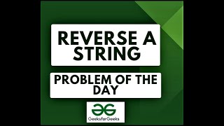 Reverse a String in #hindi #geeksforgeeks #java #coding #python #csharp #html #javascript #vscode