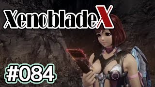 #084【XenobladeX】今度こそ世界救ってくる【実況プレイ】