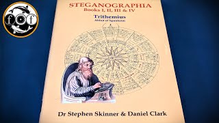 Steganographia (Trithemius) by Dr. Stephen Skinner and Daniel Clark