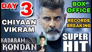 Kadaram Kondan Movie Box office Collection Day 3 | Superhit | Chiyaan Vikram | Tamil movie | Chennai